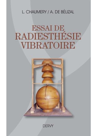 Copertina del libro Essai de Radiesth&eacute;sie Vibratoire di Chaumery e de B&eacute;lizal